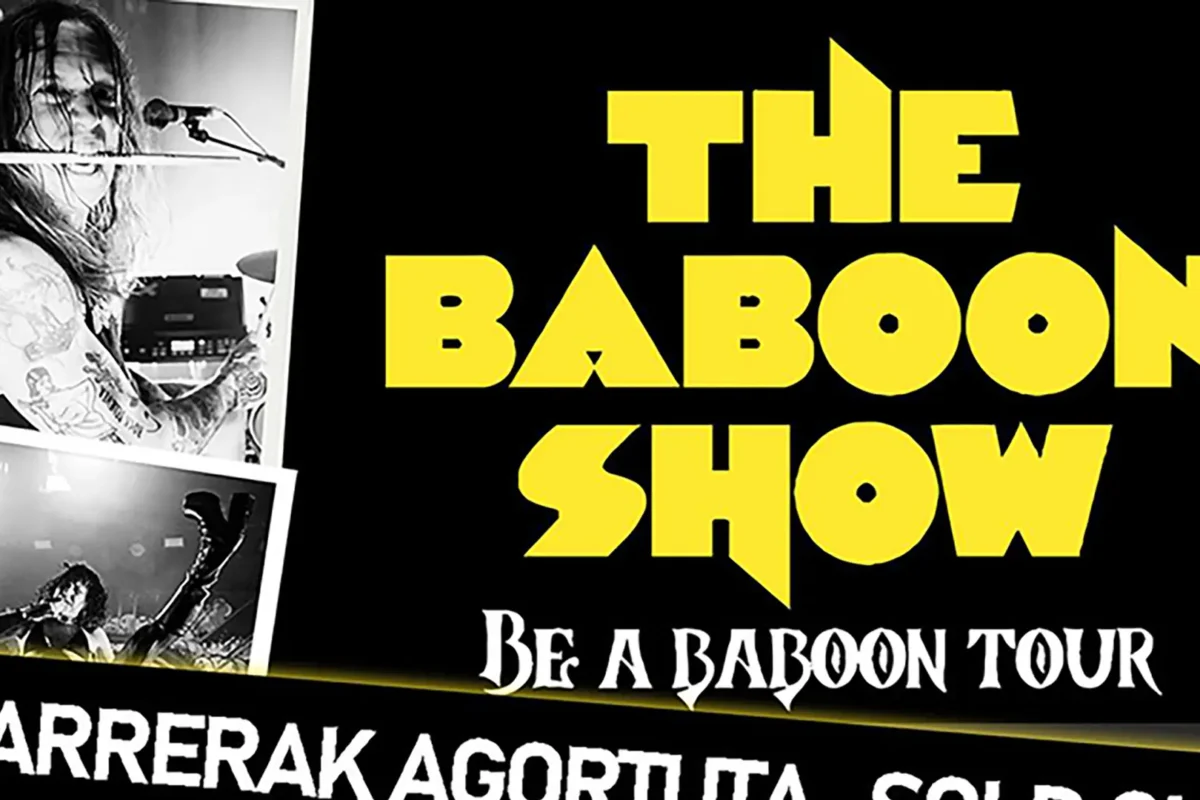 Agotadas las entradas de The Baboon Show en Gasteiz