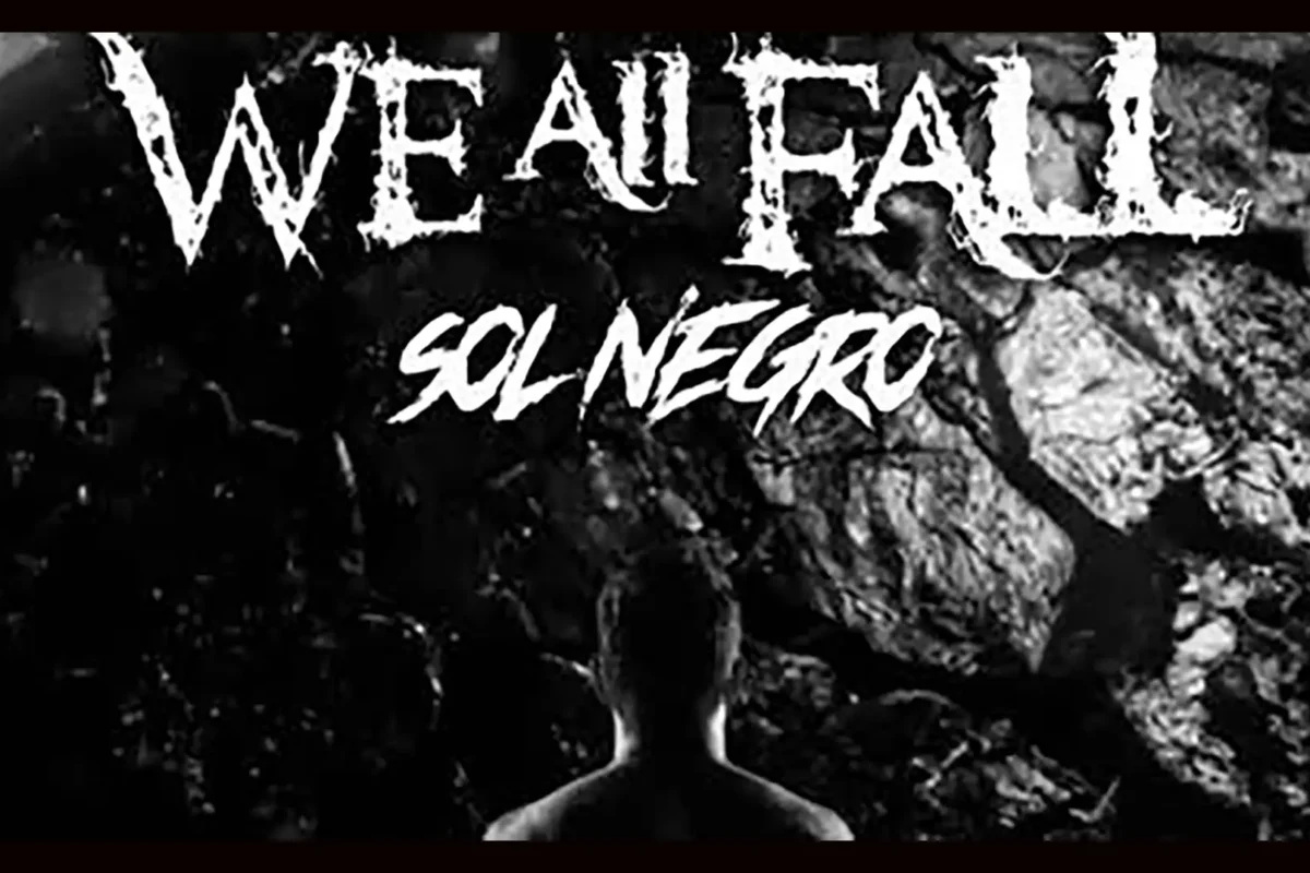 We All Fall estrena videoclip “Sol Negro”