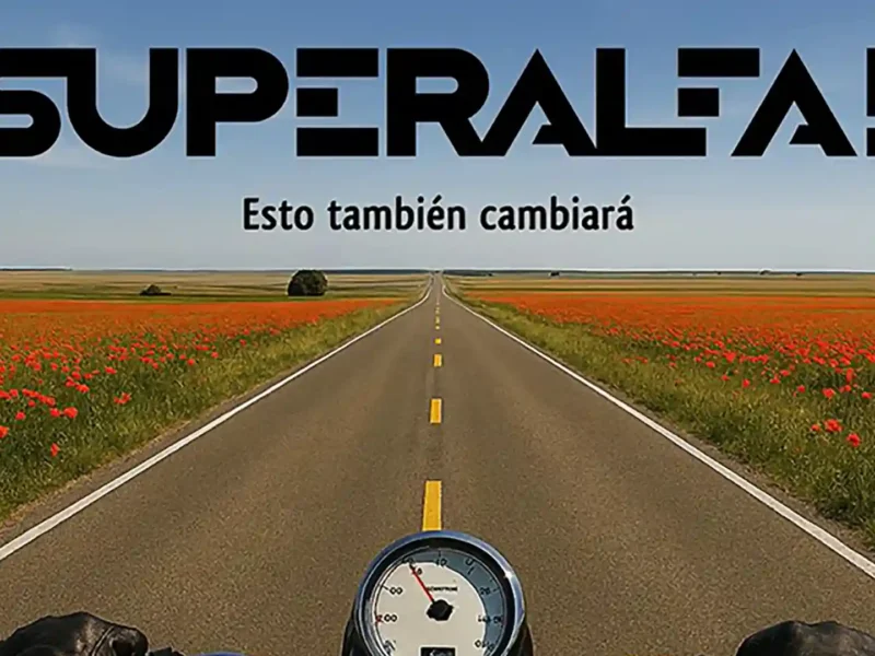 Superalfa! estrena single “Esto también cambiará”